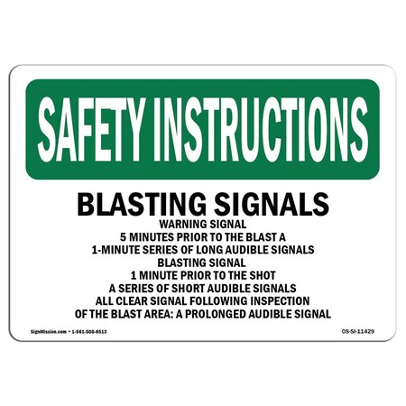 Signmission OSHA, Blasting Signals Warning Signal 5 Minutes, 24in X 18in Rigid Plastic, 18" W, 24" L, Landscape OS-SI-P-1824-L-11429